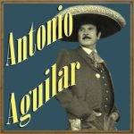 Antonio Aguilar en Vintage Music