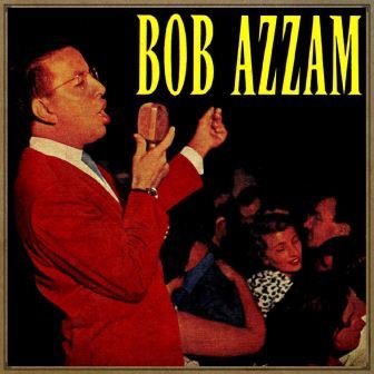 Bob Azzam, Bob Azzam