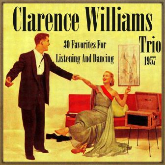 30 Favorites for Listening and Dancing, 1957, Clarence Williams