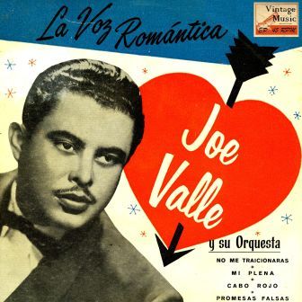 La Voz Romántica, Joe Valle