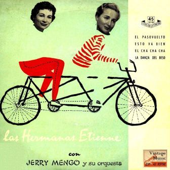 El Pasovuelto, Les Soeurs Etienne