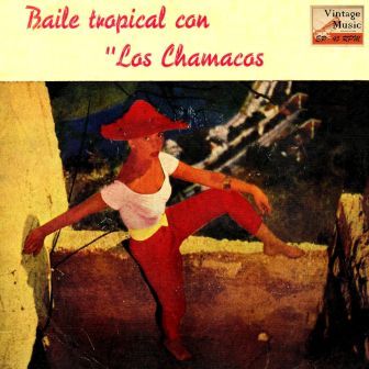 Baile Tropical Con Los Chamacos