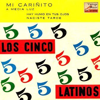 Mi Cariñito, Los Cinco Latinos