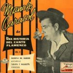 Manolo Caracol en Vintage Music