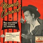 Manolo Caracol en Vintage Music