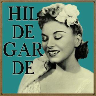 Hildegarde, Hildegarde