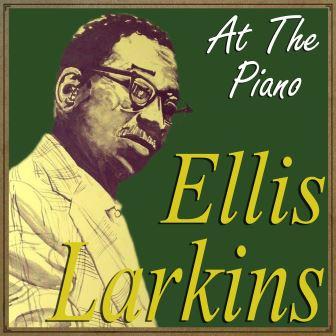 Ellis Larkins At the Piano