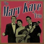 The Mary Kaye Trio en Vintage Music