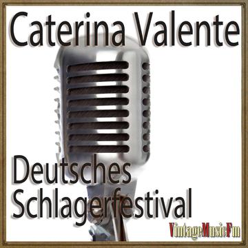 Deutsches Schlagerfestival, Caterina Valente