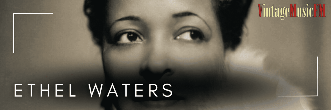 Ethel Waters nació en Chester, Pensilvania, el 31 de octubre de 1896