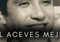 Miguel Aceves Mejía nació en Chihuahua, México, el 15 de noviembre de 1915