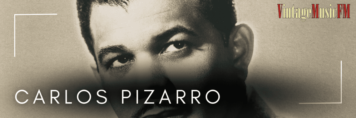 Carlos Pizarro nació en San Juan, Puerto Rico el 9 de Abril de 1921