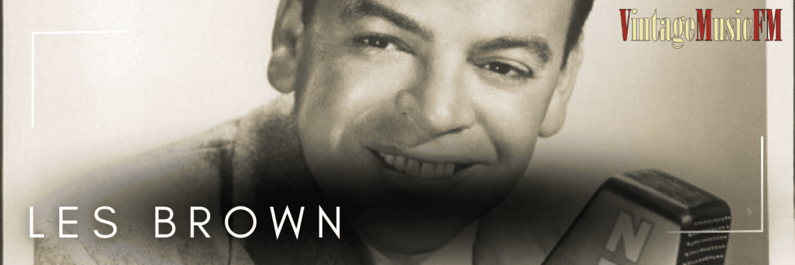 Les Brown nació en Reinerton, Pensilvania, Estados Unidos, el 14 de marzo de 1912