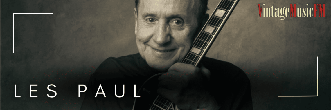 Les Paul nació en Waukesha, Wisconsin, USA, el 9 de junio de 1915