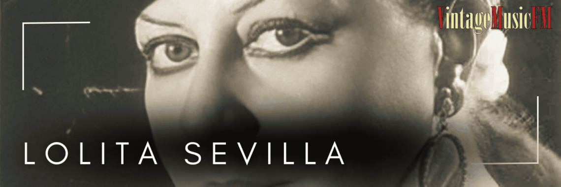 Lolita Sevilla nació en Sevilla, España, el 20 de marzo de 1935
