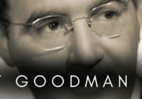 Benny Goodman nació en Chicago el 30 de mayo de 1909