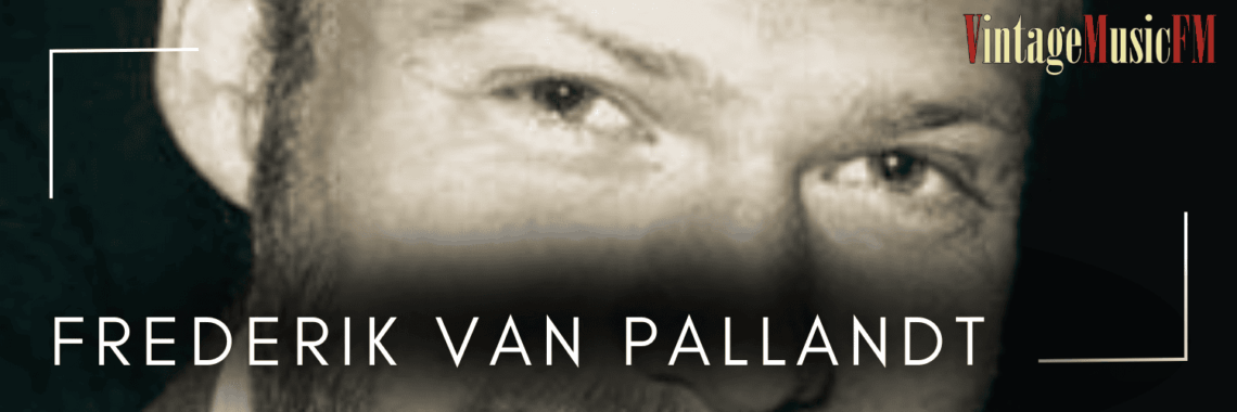 Barón Frederik van Pallandt, del dúo Nina y Frederik nació el 4 de mayo de 1934