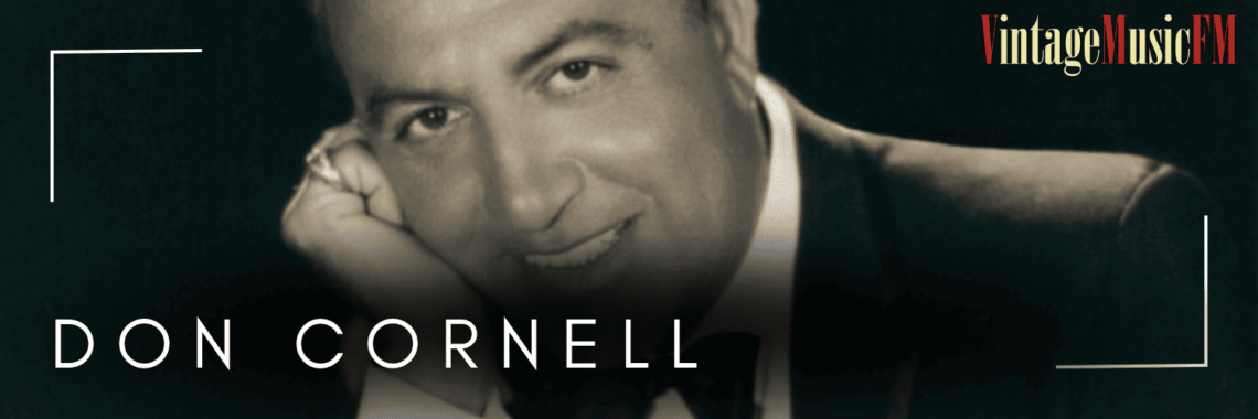 Don Cornell murió en Aventura, Florida, Estados Unidos el 23 de febrero de 2004