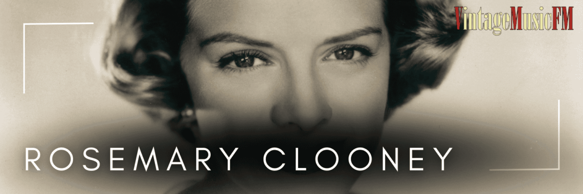 Rosemary Clooney nació en Maysville, Kentucky, el 23 de mayo de 1928