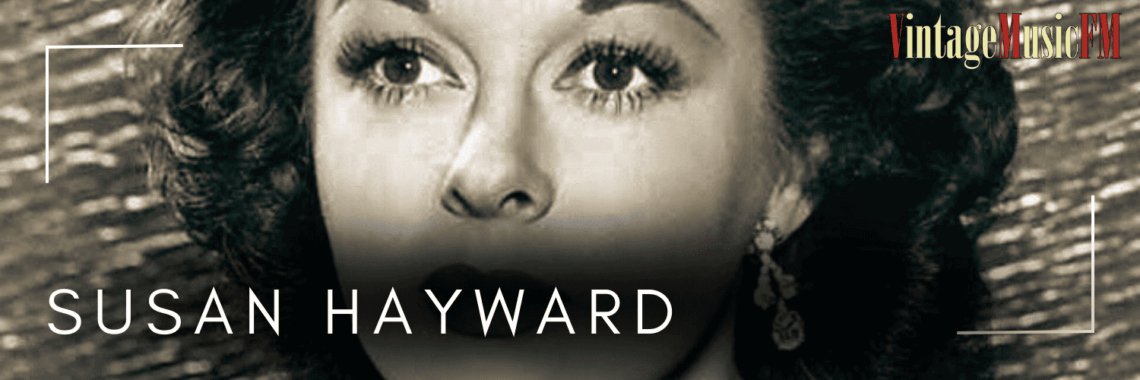 Susan Hayward nació en Brooklyn, Nueva York, el 30 de junio de 1917