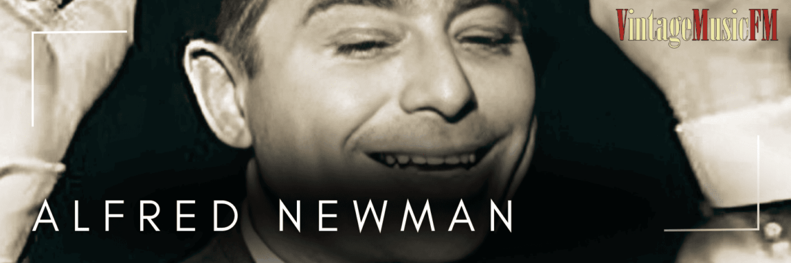 Alfred Newman murió en Hollywood, Los Ángeles, el 17 de febrero de 1970