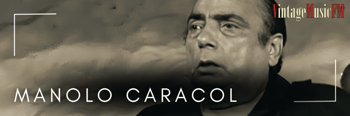 Manolo Caracol nació en Sevilla el 9 de julio de 1909
