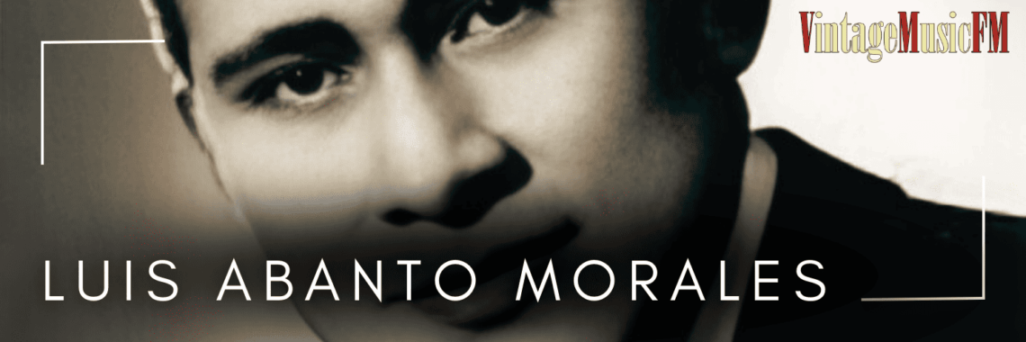 Luis Abanto Morales nació el 25 de agosto de 1923 en Trujillo