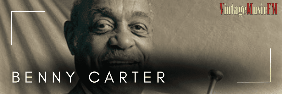 Benny Carter nació en nueva York el 8 de agosto de 1907