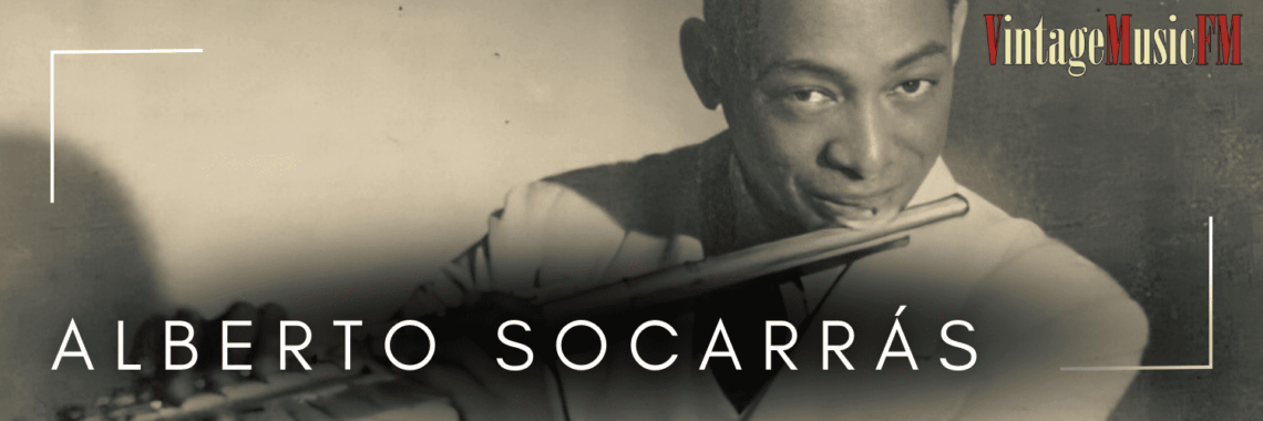 Alberto Socarrás nació en Manzanillo, Cuba el 19 de septiembre de 1908