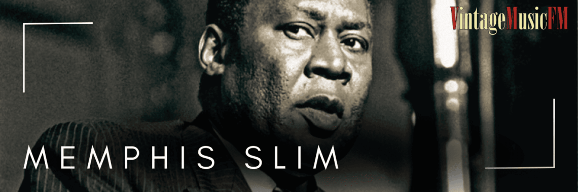 Memphis Slim nació en Memphis, USA, el 3 de septiembre de 1915