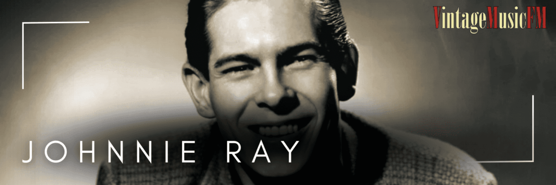 Johnnie Ray nació en Hopewell, Oregón, el 10 de enero de 1927