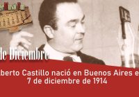 Alberto Castillo nació en Buenos Aires el 7 de diciembre de 1914