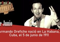 Armando Orefiche nació en La Habana, Cuba, el 5 de junio de 1911