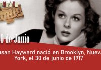 Susan Hayward nació en Brooklyn, Nueva York, el 30 de junio de 1917