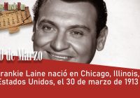 Frankie Laine nació en Chicago, Illinois, Estados Unidos, el 30 de marzo de 1913