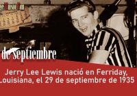 Jerry Lee Lewis nació en Ferriday, Louisiana, el 29 de septiembre de 1935