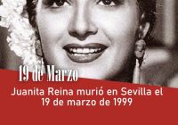 Juanita Reina murió en Sevilla el 19 de marzo de 1999