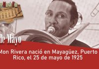 Mon Rivera nació en Mayagüez, Puerto Rico, el 25 de mayo de 1925