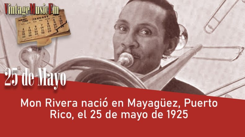 Mon Rivera nació en Mayagüez, Puerto Rico, el 25 de mayo de 1925