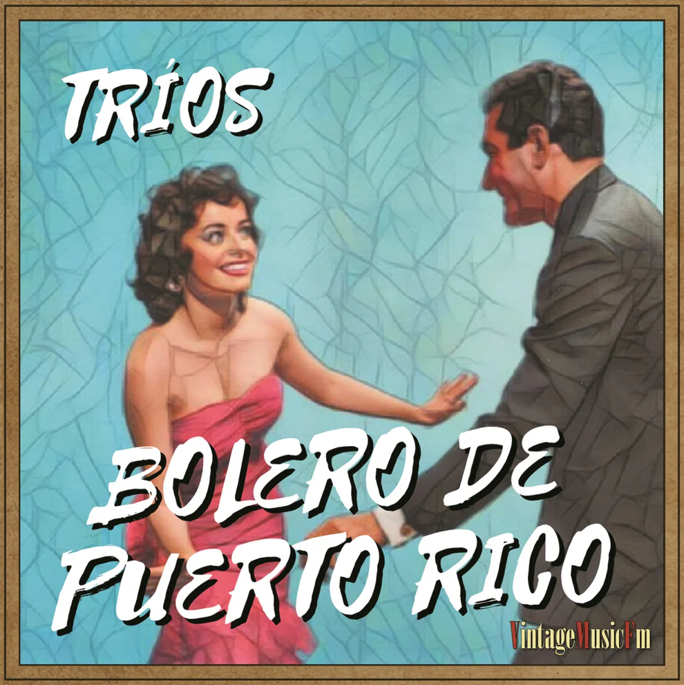 Boleros de Puerto Rico – Tríos