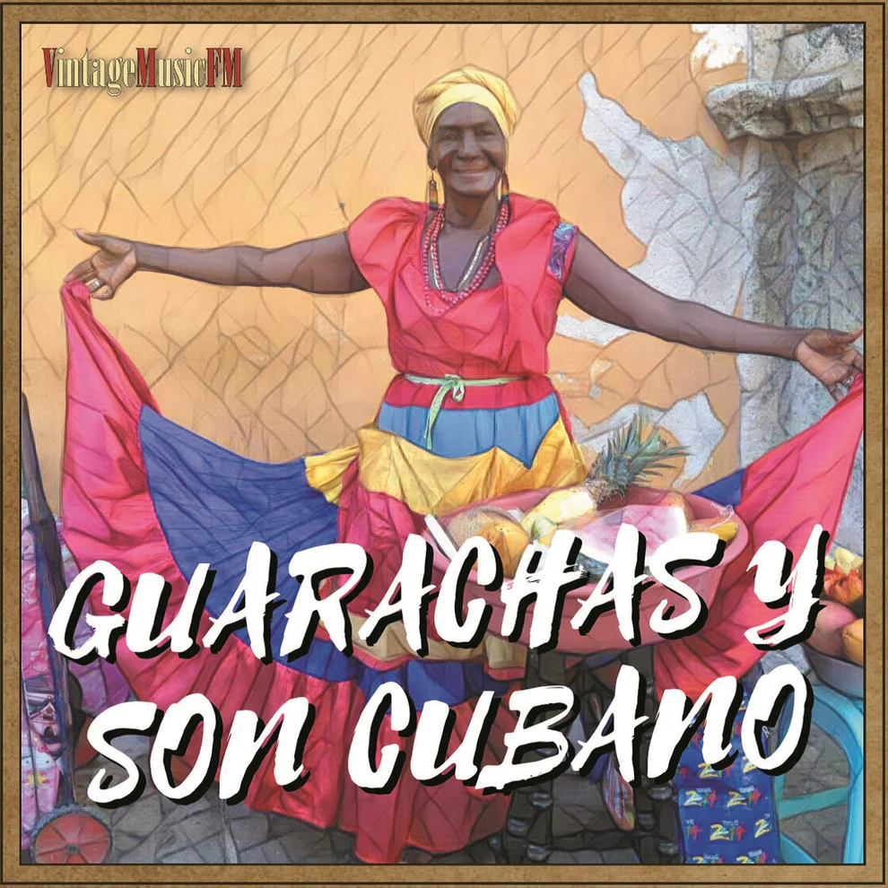 Guarachas y Son Cubano