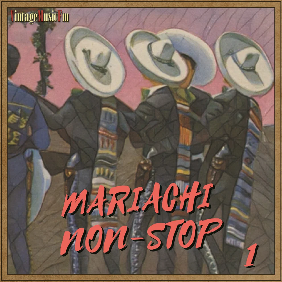 Mariachi Non Stop 1