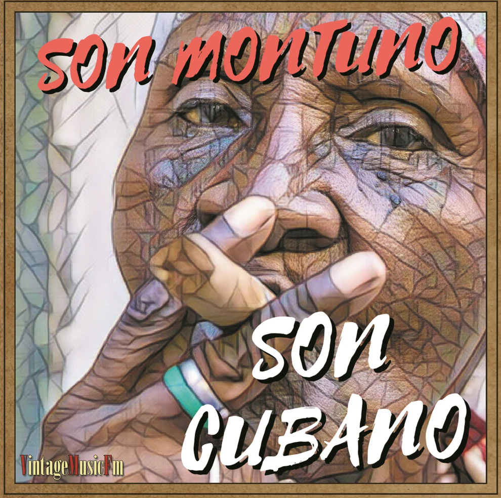 Son Montuno. Son Cubano