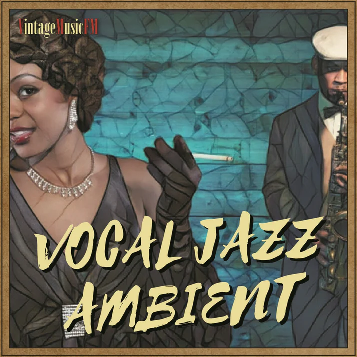 Vocal Jazz Ambient