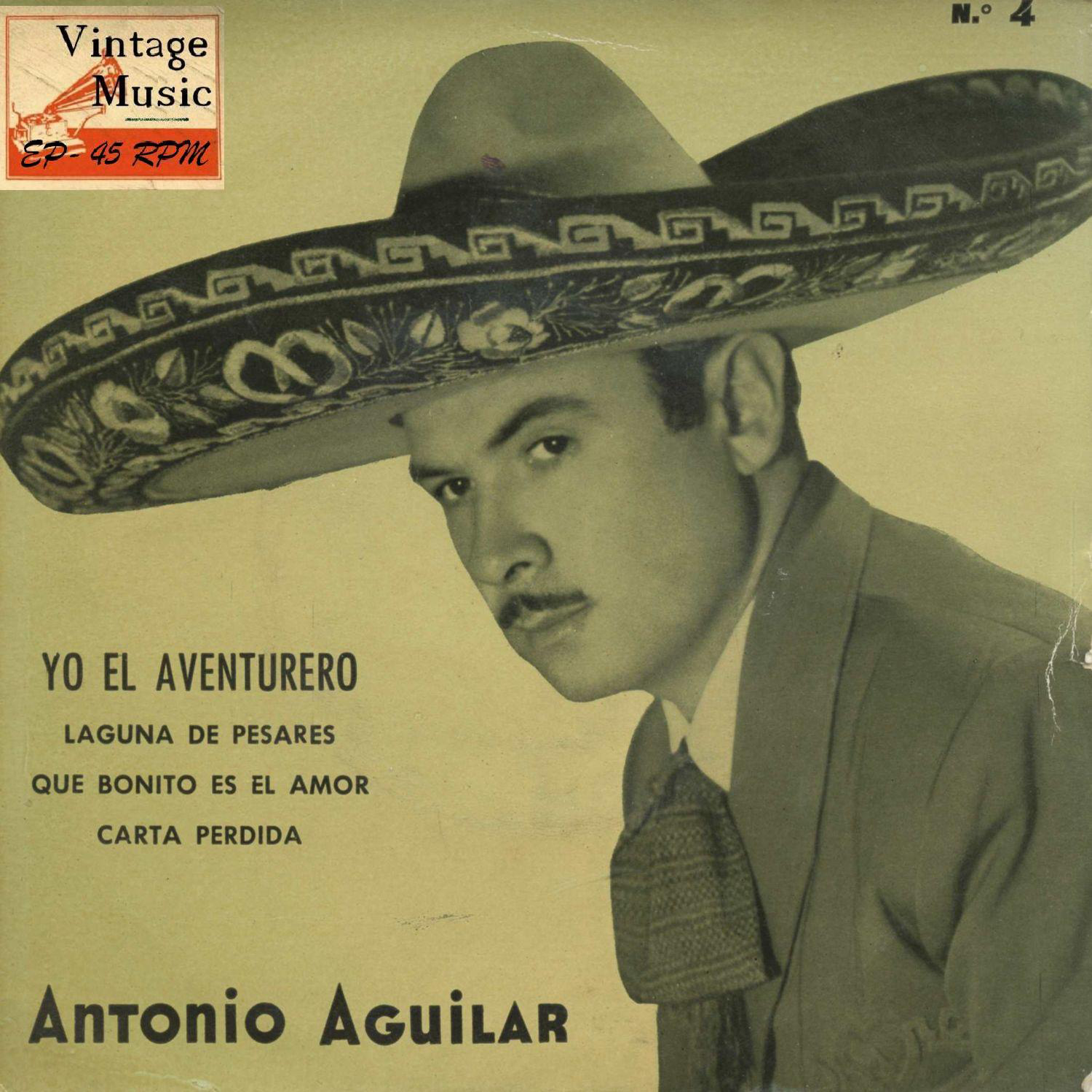 Yo El Aventurero, Antonio Aguilar
