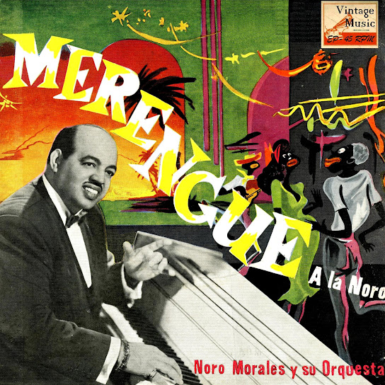 Merengue A Lo Noro, Noro Morales