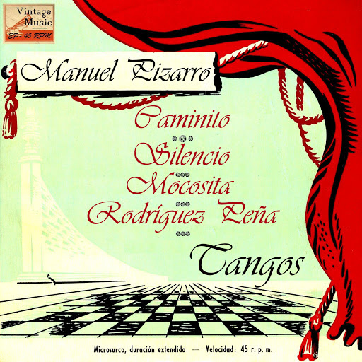 Caminito, Manuel Pizarro