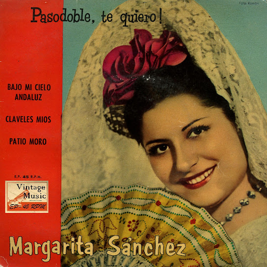 I Love Pasodoble, Margarita Sánchez