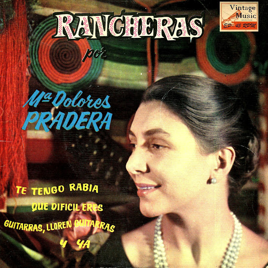 Rancheras, María Dolores Pradera