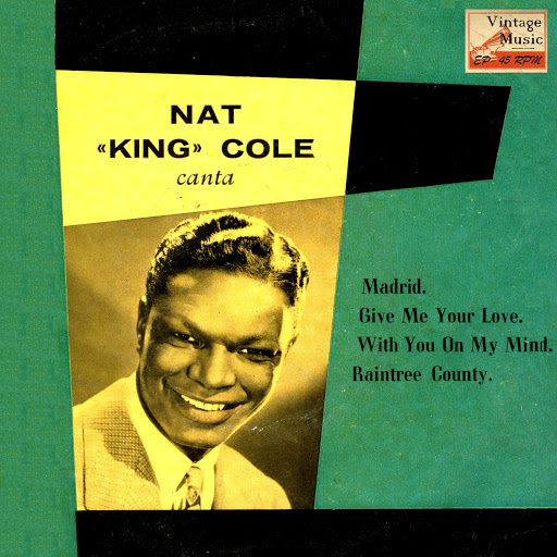 Madrid, Nat King Cole
